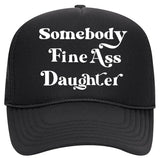Somebody Fine Ass Daughter Trucker